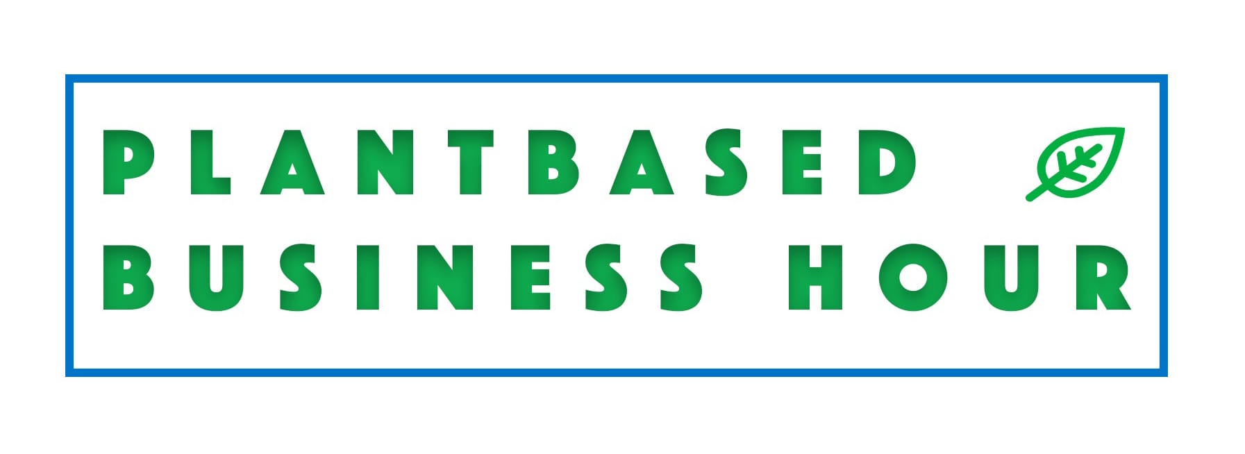 Plantbased Business Hour
