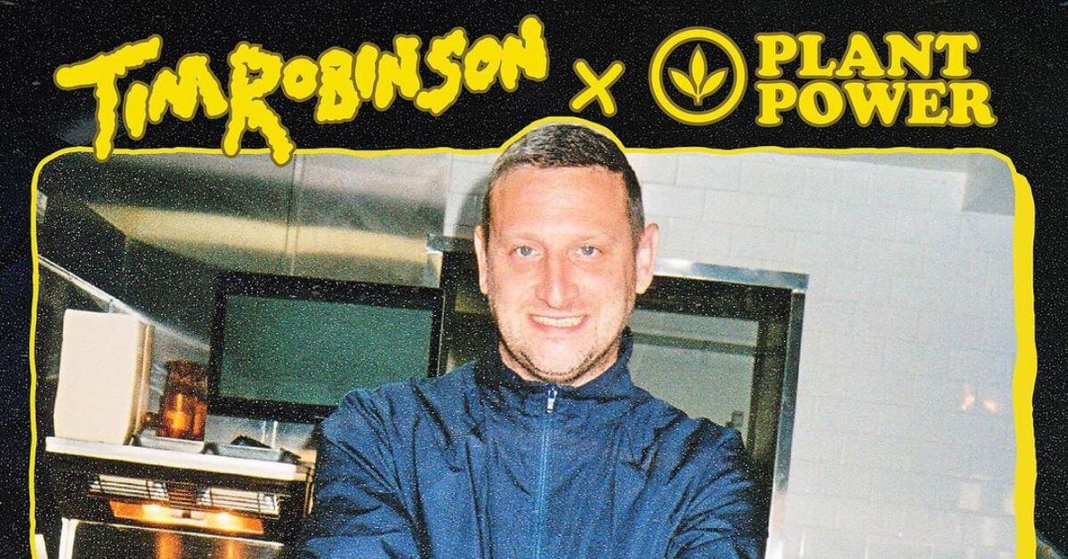 Tim Robinson Collaborates with Plant Power Fast Food